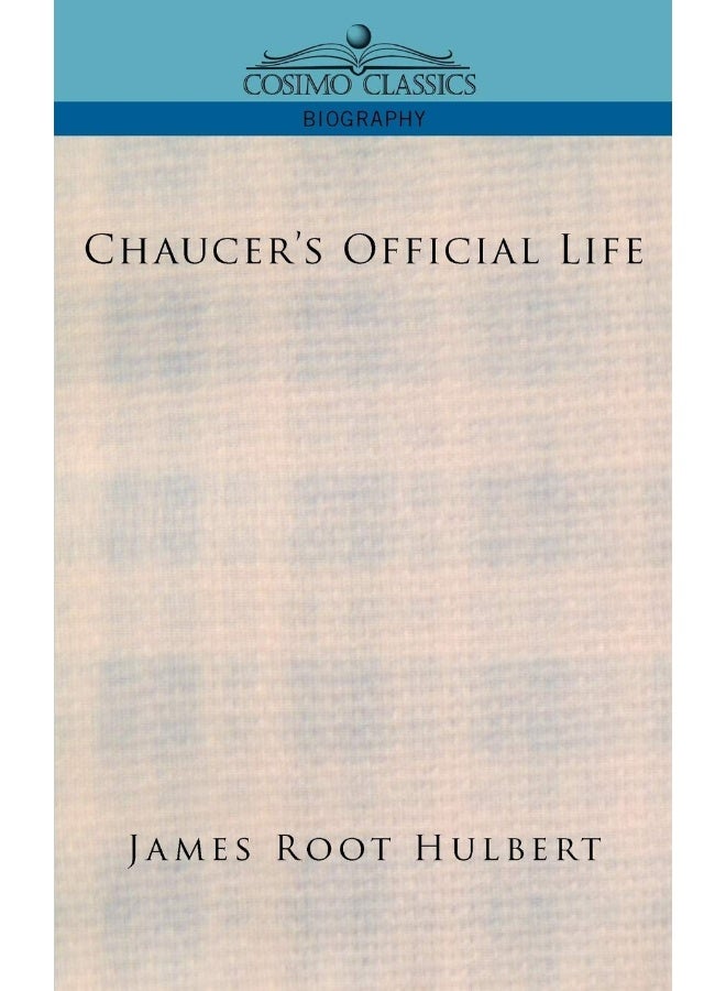 Chaucer's Official Life