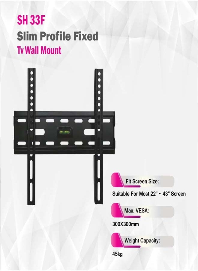 Skill Tech SH 33F Fixed TV Wall Mount Bracket for 22-43 Inch LED/LCD Screens, VESA 300x300, Slim 30mm Profile, Max Load 45kg – Black  - Image 2