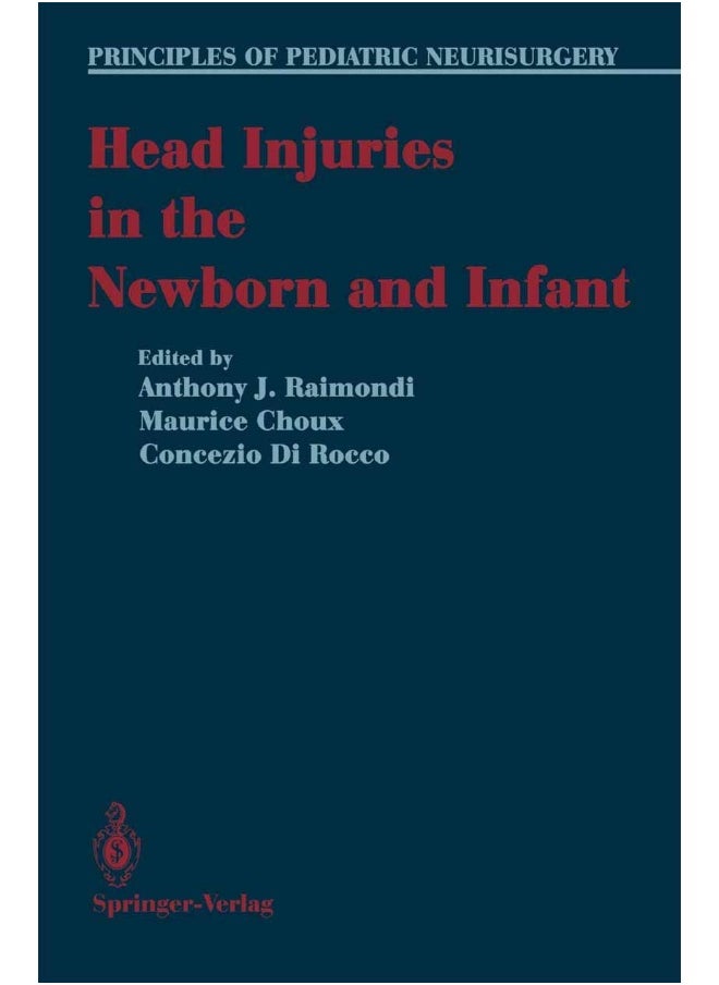 Head Injuries in the Newborn and Infant 