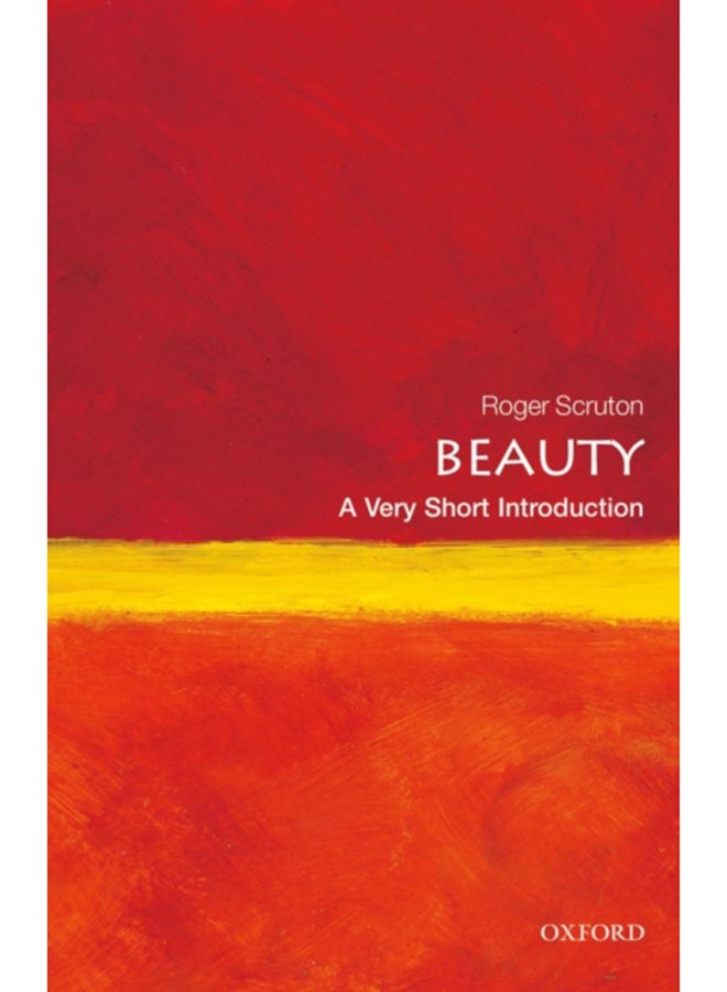 Beauty: A Very Short Introduction 