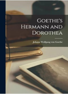 Goethes Hermann And Dorothea 