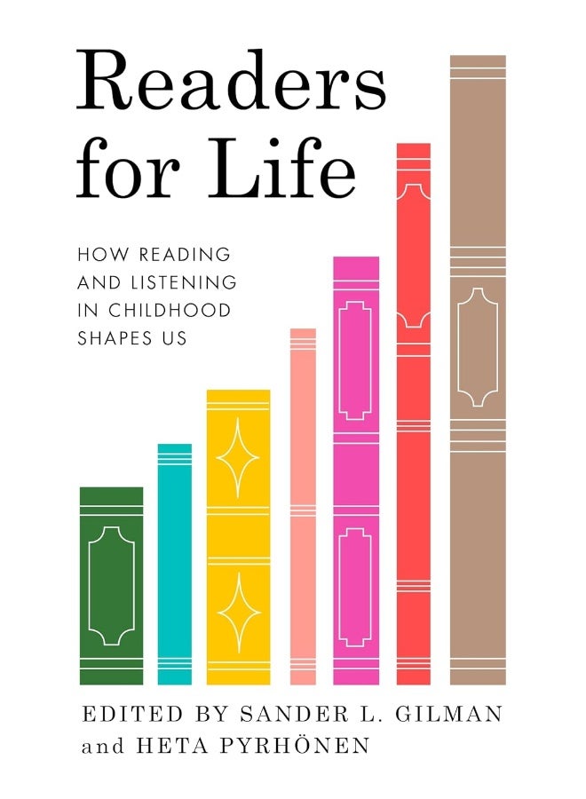 Readers for Life: How Reading and Listening in Childhood Shapes Us 