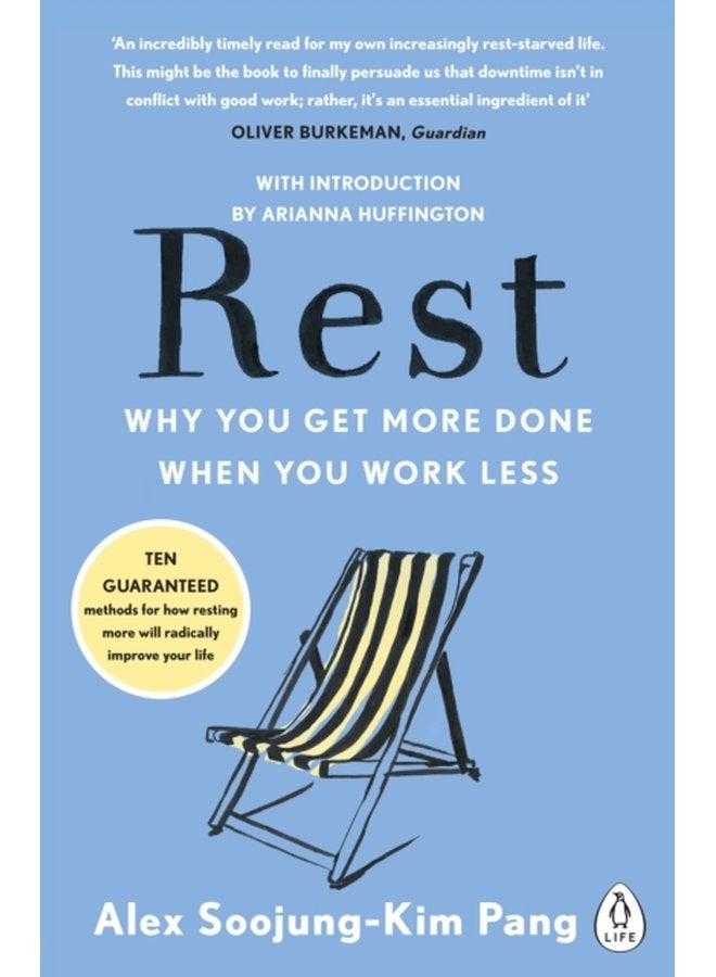 Rest Why You Get More Done When You Work Less - Paperback
