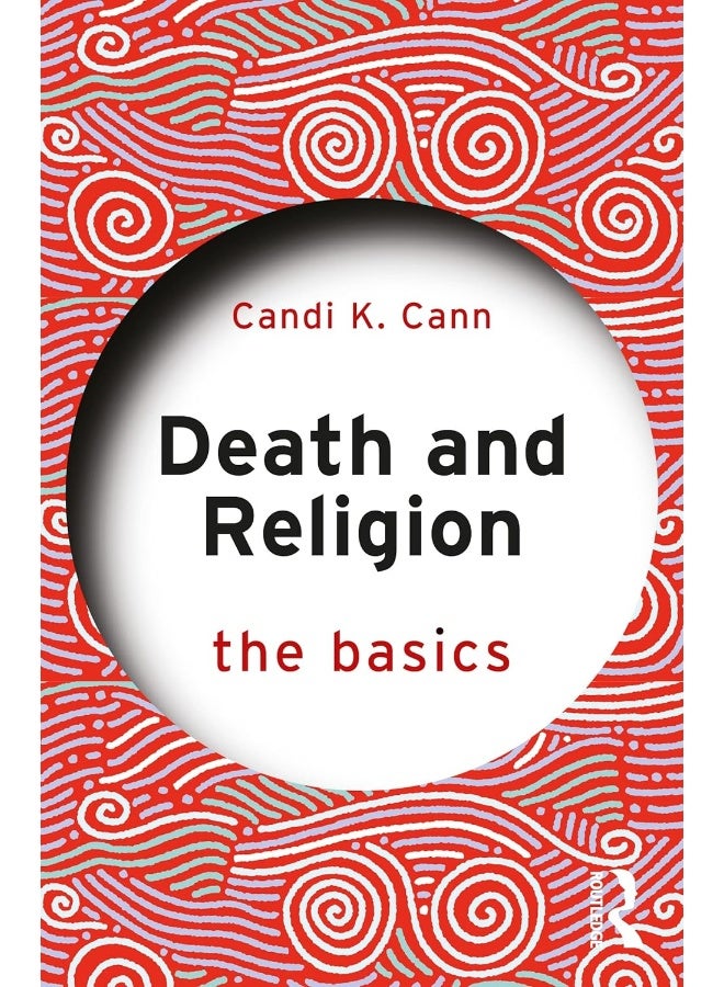 Death and Religion: The Basics