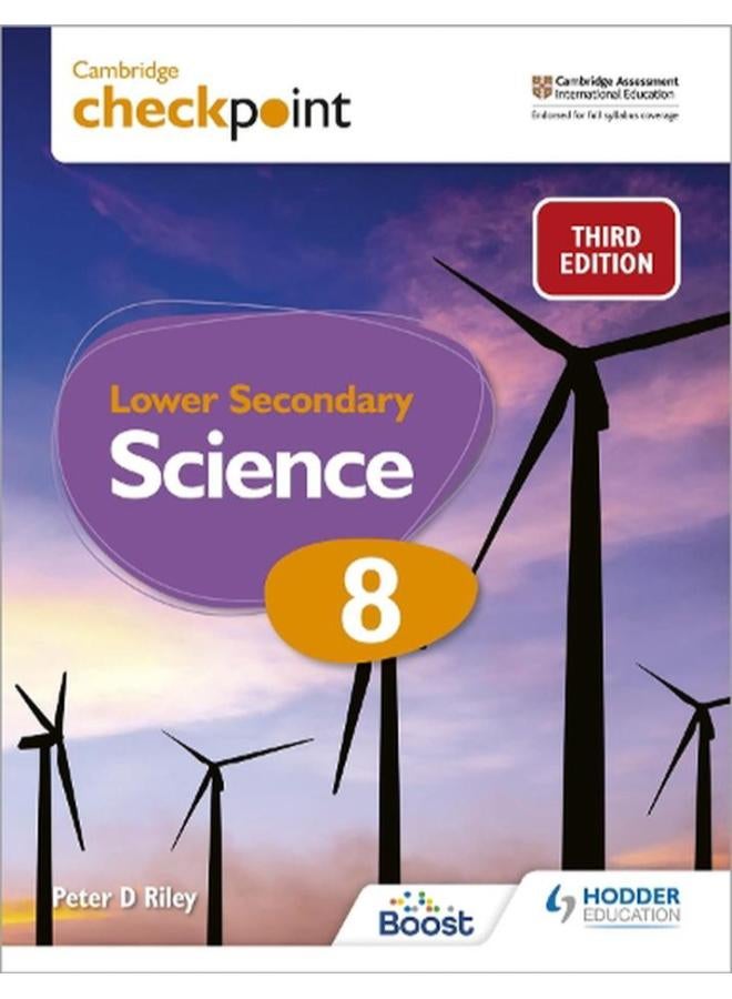 Cambridge Checkpoint Lower Secondary Science Students Book 8 Third Edition Ed 3