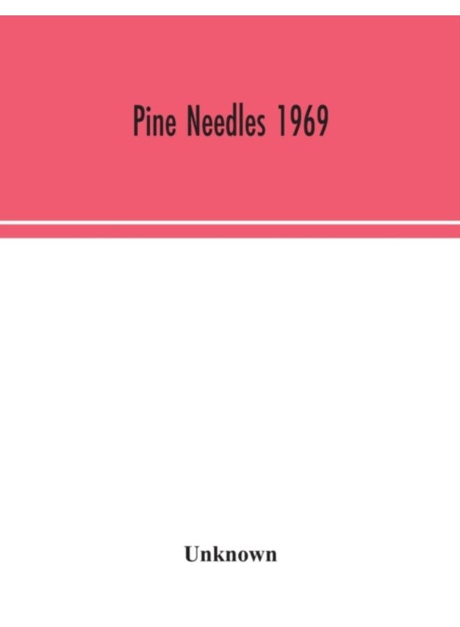 Pine Needles 1969 - Paperback