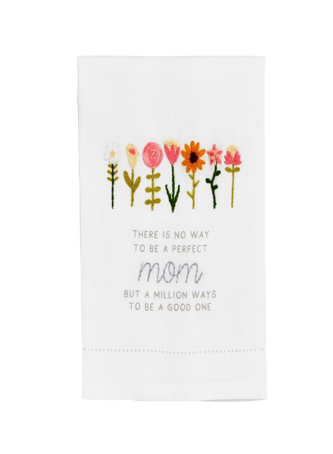 Mud Pie Perfect Mom Embroidery Towel; 21" x 14" - Image 1