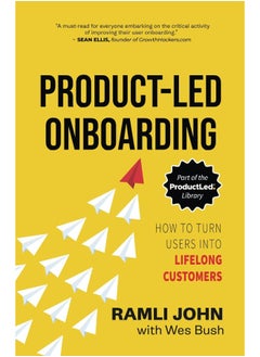 Product-Led Onboarding: How to Turn New Users Into Lifelong Customers  - Image 2