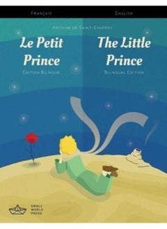 Le Petit Prince / The Little Prince French/English Bilingual Edition with Audio Download 