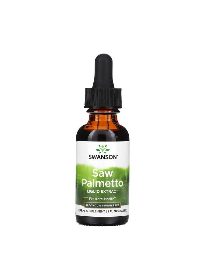 SWANSON Saw Palmetto Liquid Extract Sugar Free, 1 fl oz (29.6 ml) 