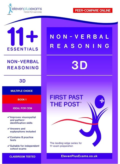 11+ Essentials - 3-D Non-verbal Reasoning Book 1 (First Past the Post) - CEM (Durham University)