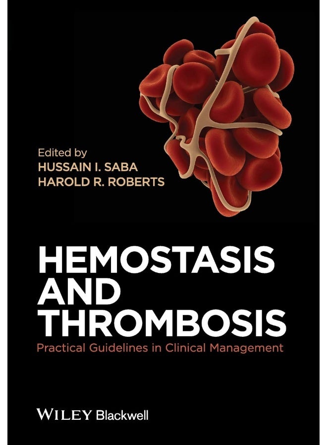 Hemostasis and Thrombosis: Practical Guidelines in Clinical Management  - Image 1
