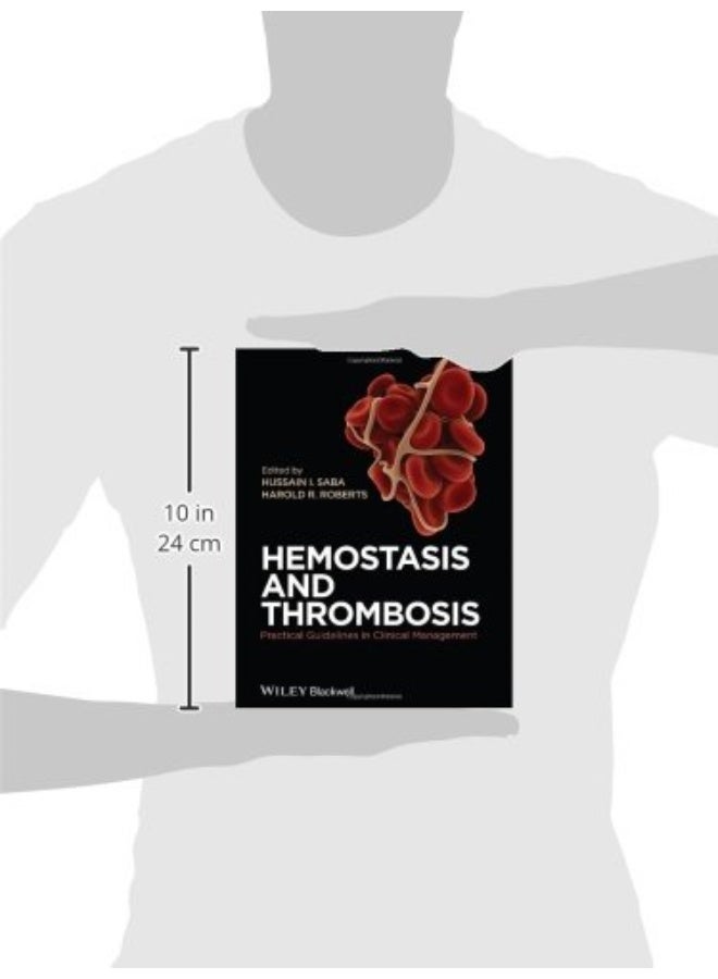 Hemostasis and Thrombosis: Practical Guidelines in Clinical Management  - Image 3