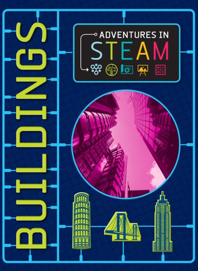 Adventures in STEAM: Buildings 