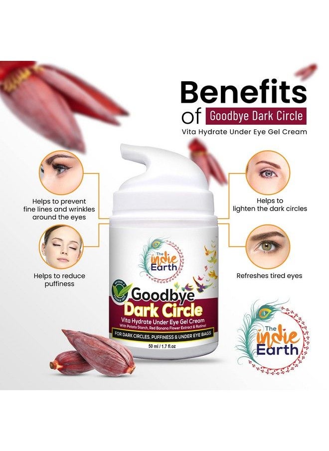 The Indie Earth Good Bye Dark Circles Vita Rich Under Eye Gel Cream With Potato Starch Red Banana Flower Extract And Retinol 50Ml Best Under Eye Gel To Reduce Dark Circles Puffiness And Fine Lines  - Image 3