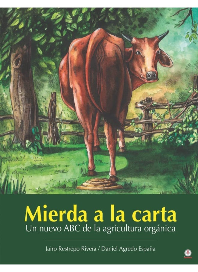 Mierda a la carta: Un nuevo ABC de la agricultura orgánica - pzsku/ZA90C9EA8967F0BC5BC38Z/45/_/1737570941/b76211d8-61ef-4bbc-97f3-be3ea1a7897e