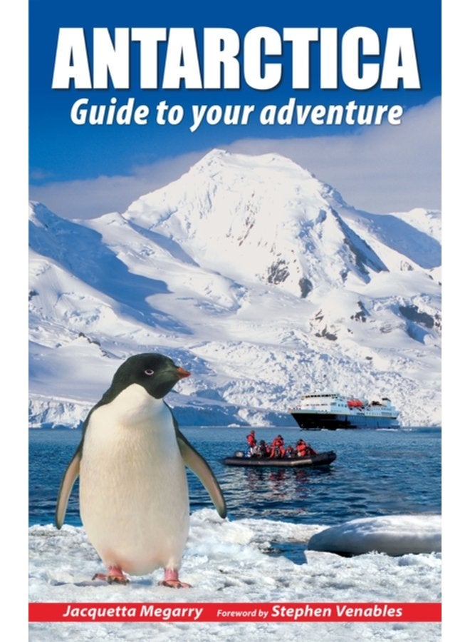Antarctica Guide to your adventure - Paperback