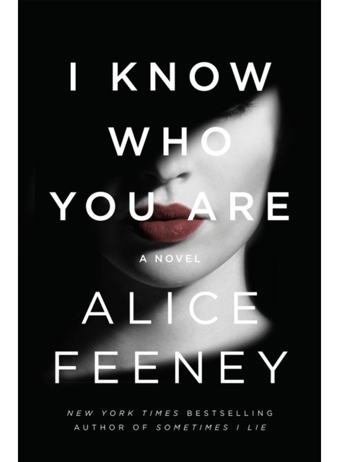 I Know Who You Are A Novel - Paperback