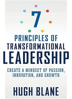 7 Principles of Transformational Leadership 