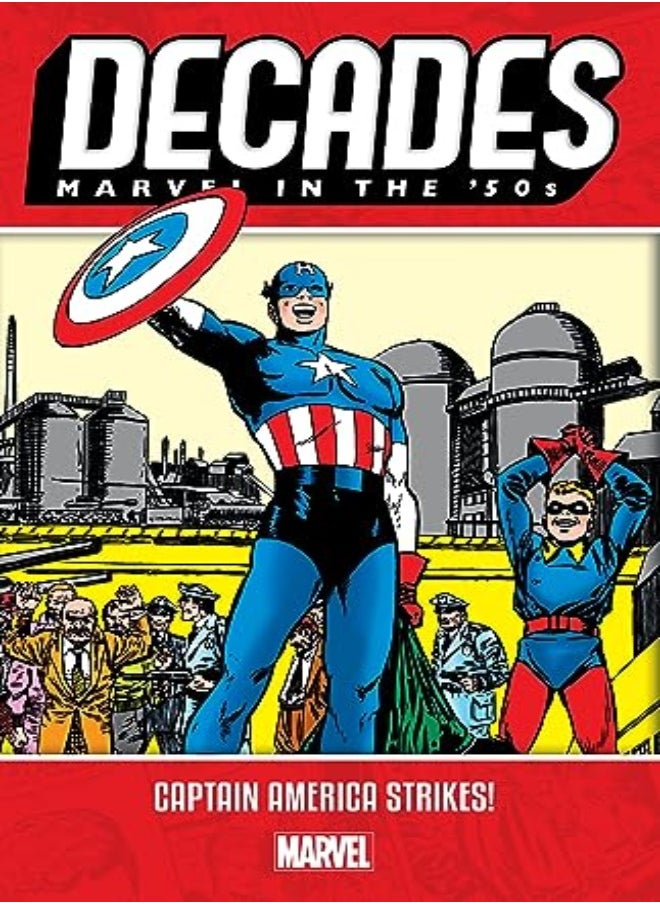 Decades: Marvel In The '50S - Captain America Strikes! 
