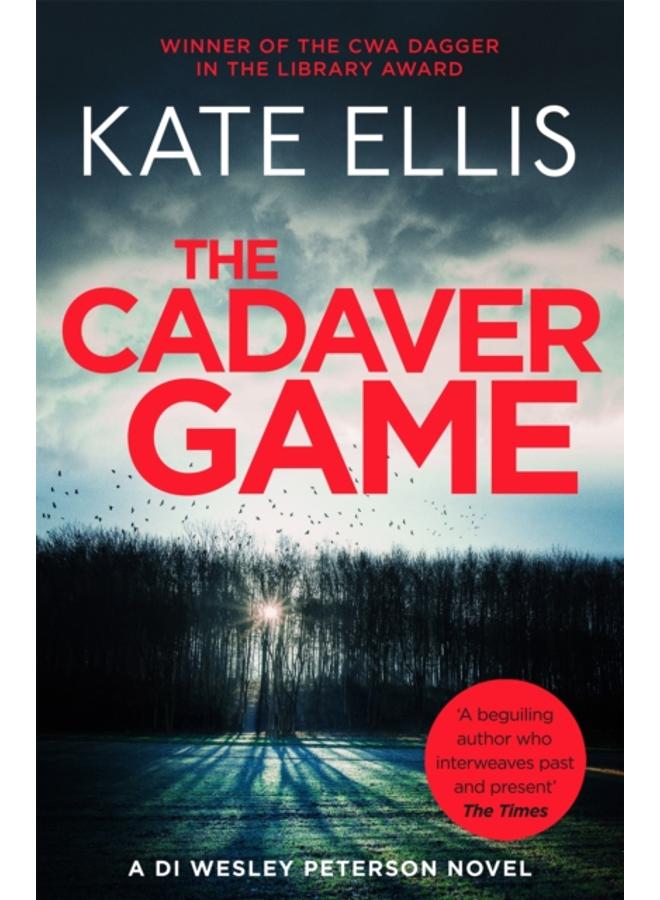 The Cadaver Game : Book 16 in the DI Wesley Peterson crime series 