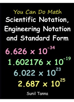 Independently Published You Can Do Math: Scientific Notation, Engineering Notation and Standard Form  - Image 2