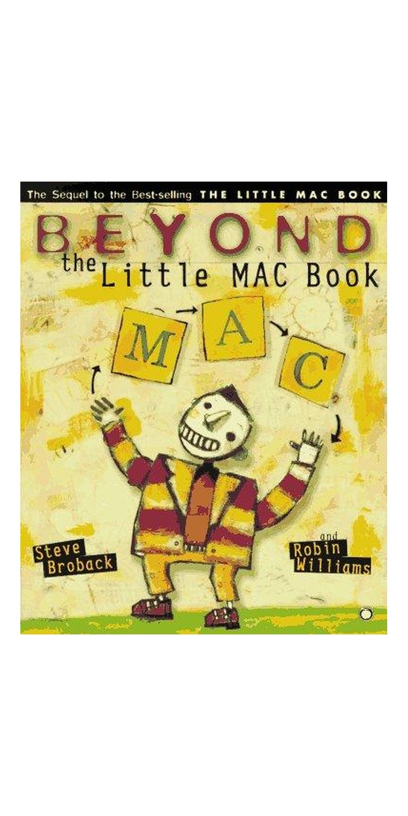 Beyond the little Mac book | Authored by Steve Broback | Paperback | Published by Peachpit Press