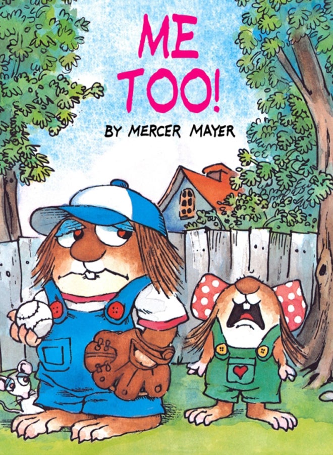 Me Too! (Little Critter)