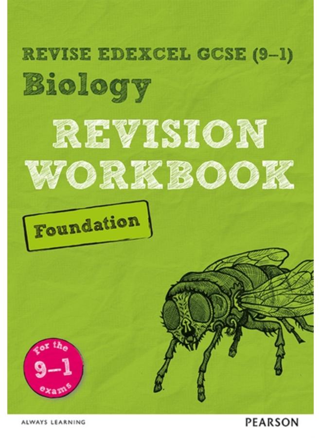 Pearson REVISE Edexcel GCSE (9-1) Biology Foundation Revision Workbook: For 2024 and 2025 assessments and exams (Revise Edexcel GCSE Science 16) 