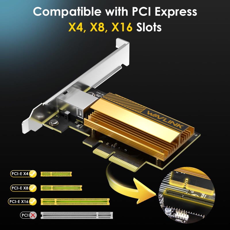 WAVLINK 10G PCIe Network Card, 10GB Base-T Ethernet Adapter with AQC113 Controller, 10000/5000/2500Mbps PCIe x4/x8/x16 Compatible for Windows 11/10 & Linux, Includes Low Profile Bracket - Image 4