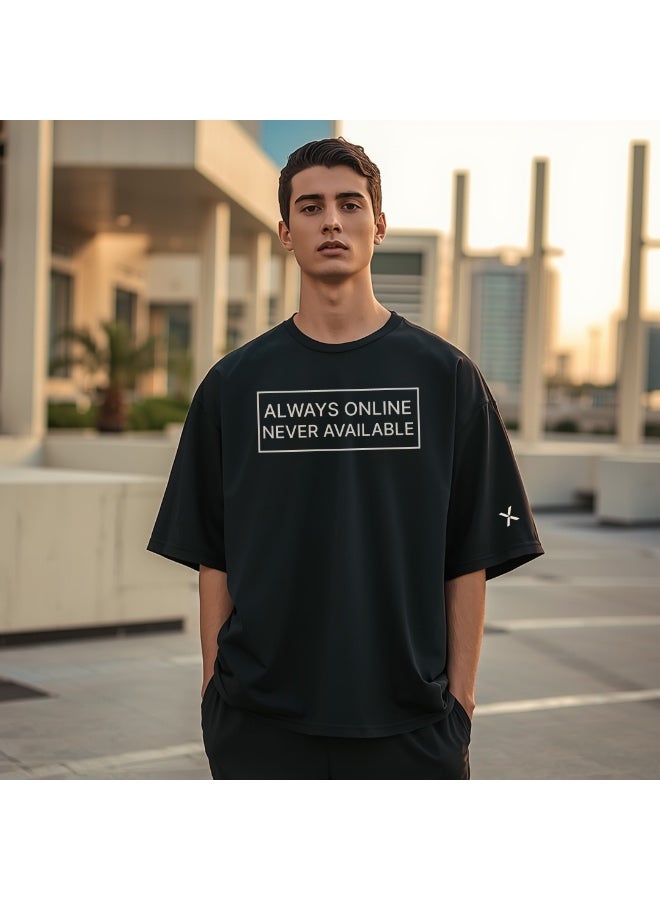 NOMAiX Always Online Never Available T-Shirt | Graphic Oversized Tee | Streetwear Slogan | Oversized Drop Shoulder | Unisex | Made in UAE - Image 4