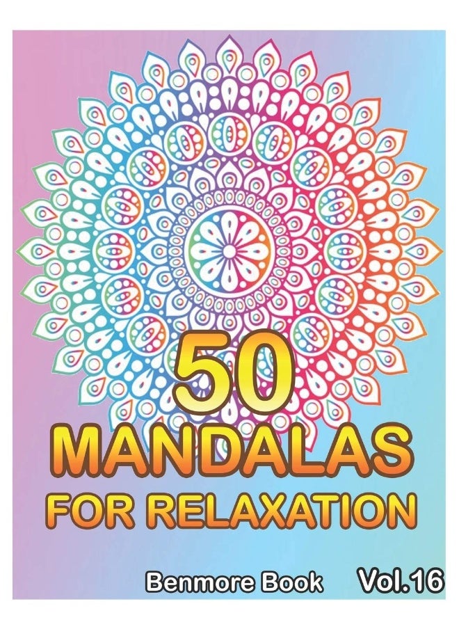 50 Mandalas For Relaxation: Big Mandala Coloring Book for Adults 50 Images Str  - Image 1