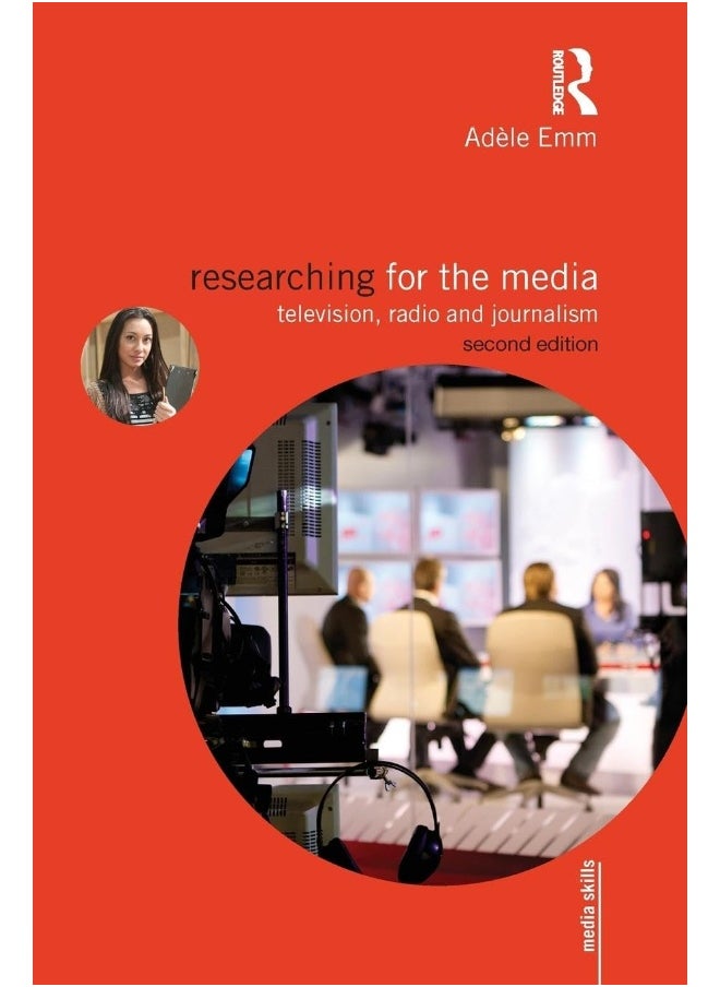 Researching for the Media: Television, Radio and Journalism 
