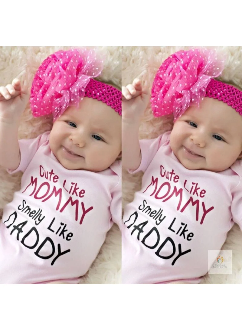 Matching Family Outfits Funny Baby Romper with Quote – “Cute Like Mommy, Smelly Like Daddy” Pink Baby Girl Bodysuit – Soft Cotton Newborn Baby Clothes – Cute Baby Onesie – Baby Shower Gift Girl