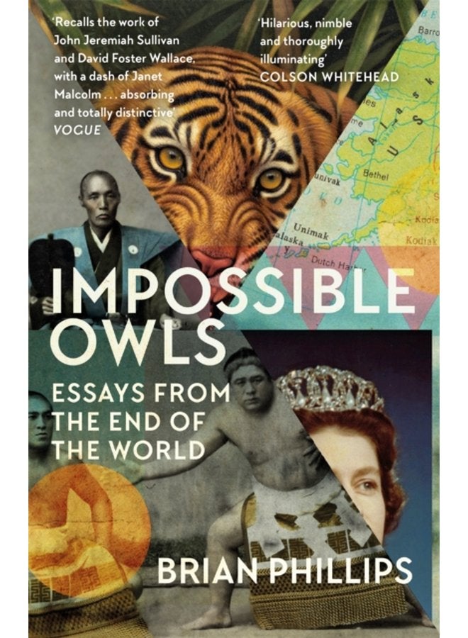 Impossible Owls Essays from the Ends of the World - Paperback