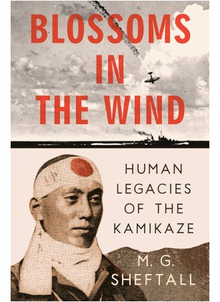 Blossoms in the Wind: Human Legacies of the Kamikaze - pzsku/ZA945AB454E81DF067E24Z/45/_/1726051025/04c10d43-31ac-4478-ae72-335021c3ebf6
