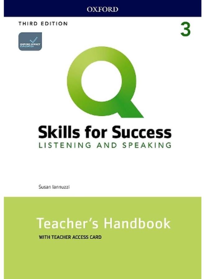 Q  Skills for Success  Level 3  Listening and Speaking Teacher`s Handbook with Teacher`s Access Card  Ed   3