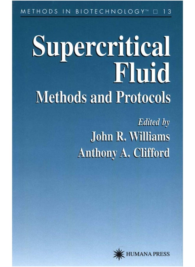 Supercritical Fluid Methods and Protocols 