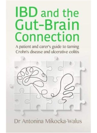 IBD and the Gut-Brain Connection: A patient's and carer's guide to taming Crohn's disease and ulcerative colitis - pzsku/ZA94FC227980CDA7D67E7Z/45/_/1724847721/6bec8932-437d-4a70-aed3-cb559212e081