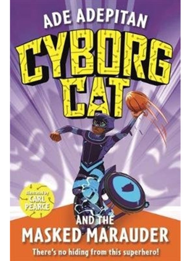 Cyborg Cat and the Masked Marauder