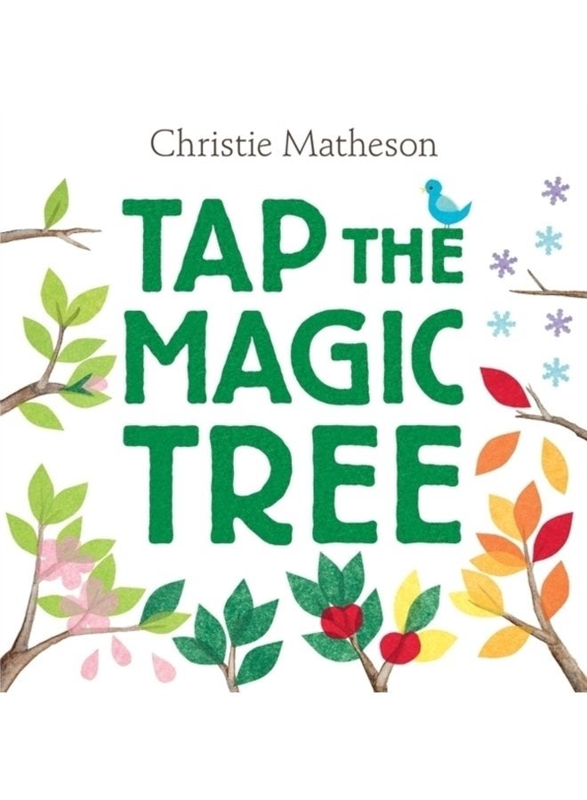 Tap the Magic Tree - Hardback