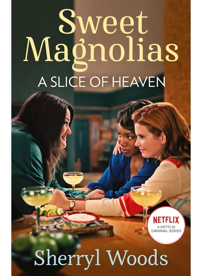 A Slice Of Heaven (A Sweet Magnolias Novel, Book 2) - Image 1