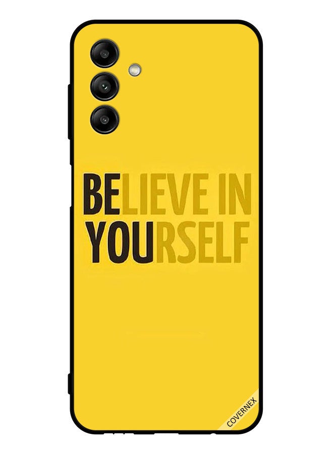 Covernex Protective Case Cover For Samsung Galaxy A04s Believe In Yourself - Image 1