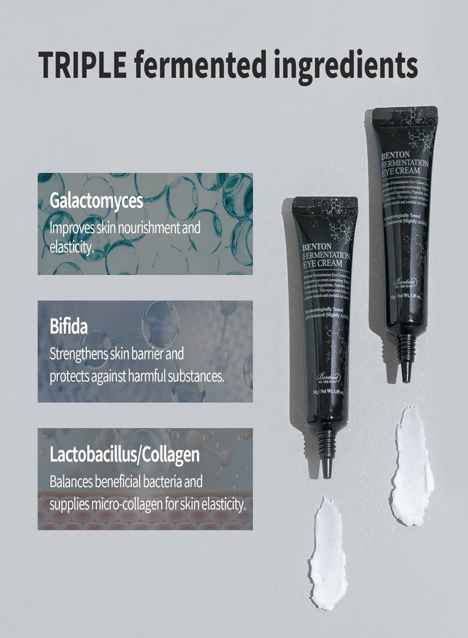 BENTON Fermentation Eye Cream New Version (1.05 oz.) - Galactomyces & Bifida Ferment Anti-Wrinkle Eye Treatment Cream, Dark Circles & Puffiness & Under Eye Bags - Image 3