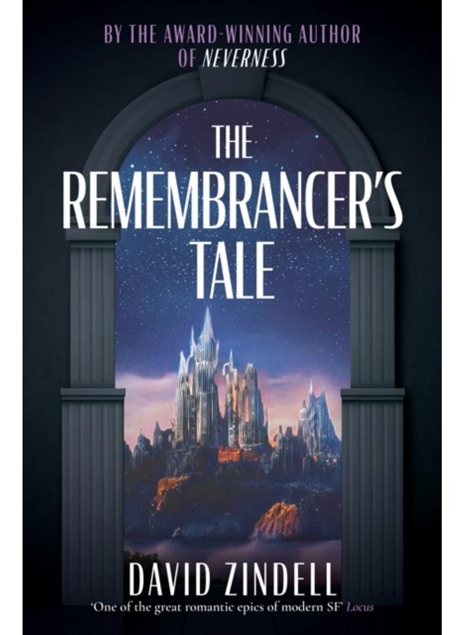 The Remembrancer???s Tale