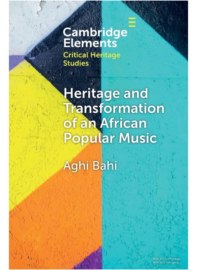 Heritage and Transformation of an African Popular 