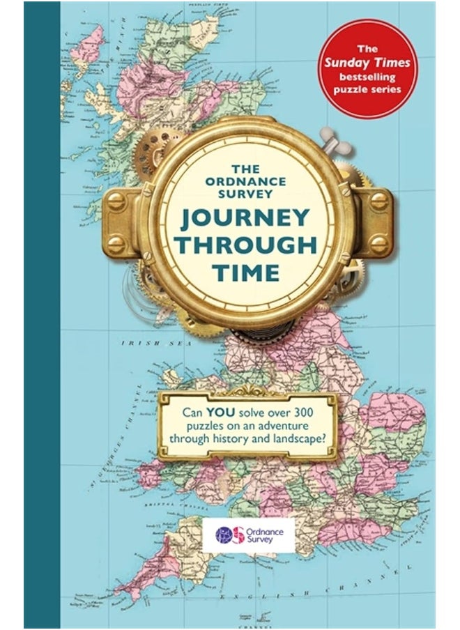 The Ordnance Survey Journey Through Time: The brand new book in the Sunday Times bestselling puzzle series! 