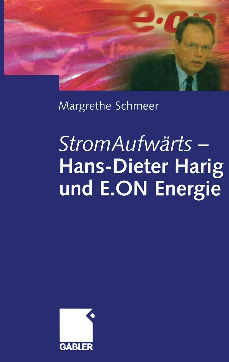 StromAufwärts - Hans-Dieter Harig und E.ON Energie 