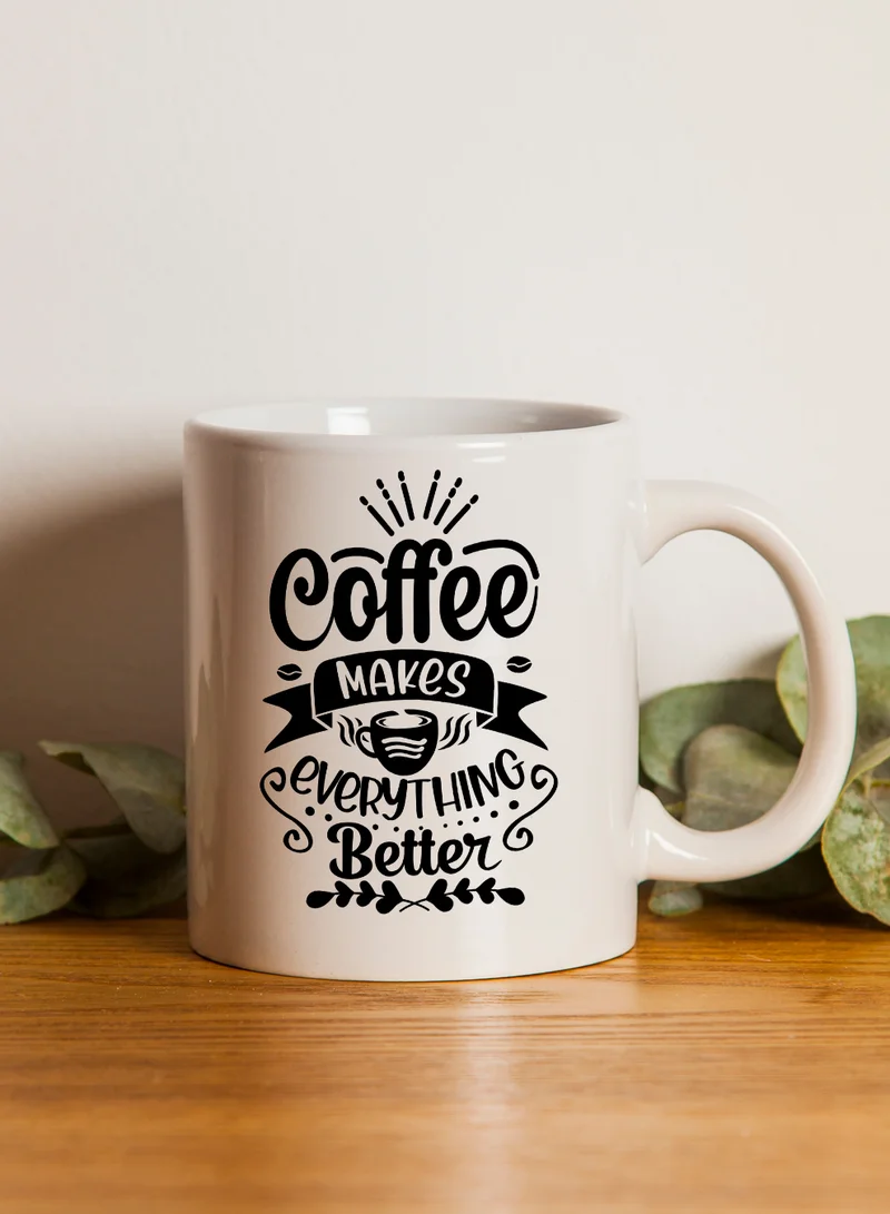 LOWHA 11 oz Ceramic Mug with Coffe Makes Everything Better Design