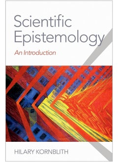 Scientific Epistemology: An Introduction 